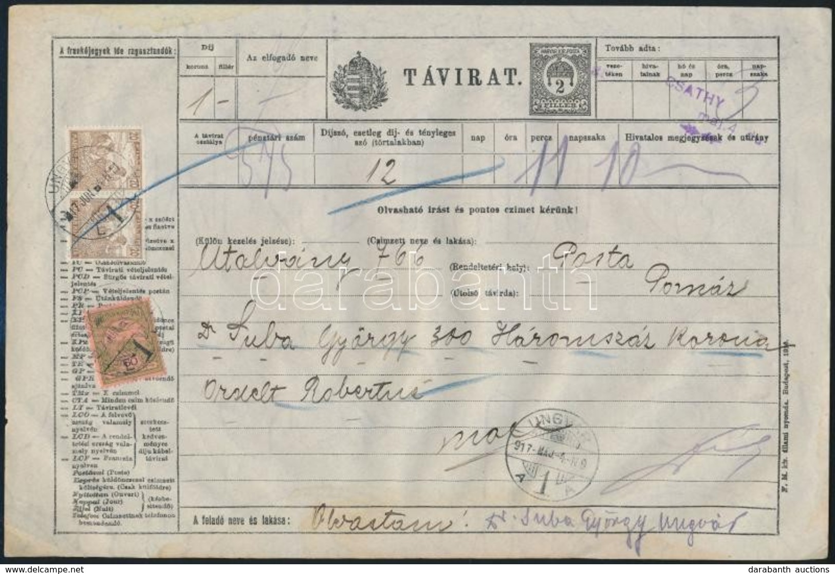 1917 Utalványtávirat Turul-Arató 300K-ról Turul - Arató Vegyes Bérmentesítéssel, Ritka! / Telegramm Money Order About 30 - Sonstige & Ohne Zuordnung