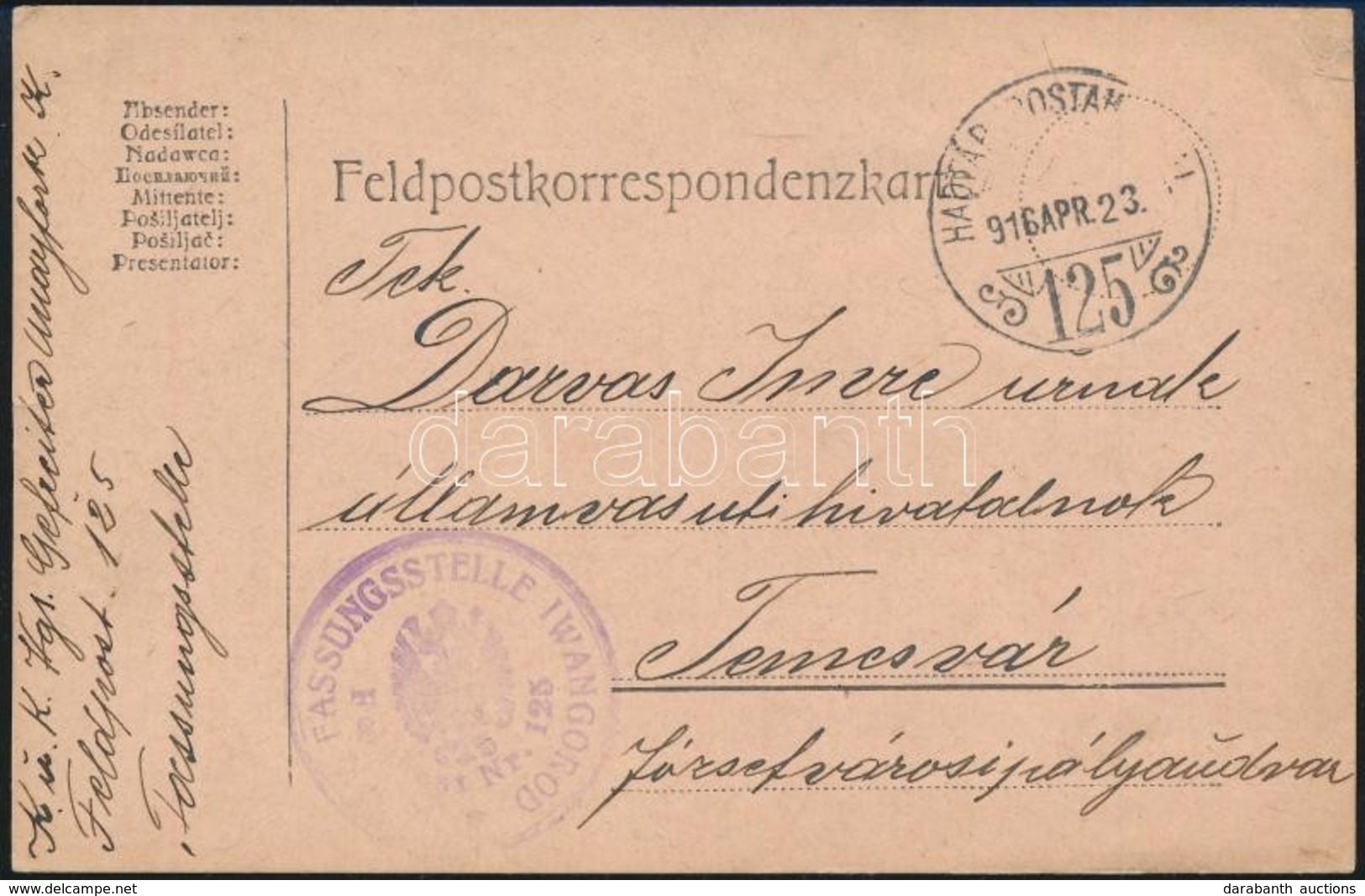 1916 Tábori Posta Levelezőlap / Field Postcard 'K.u.k. FASSUNGSSTELLE IWANGOROD' + 'HP 125' - Sonstige & Ohne Zuordnung