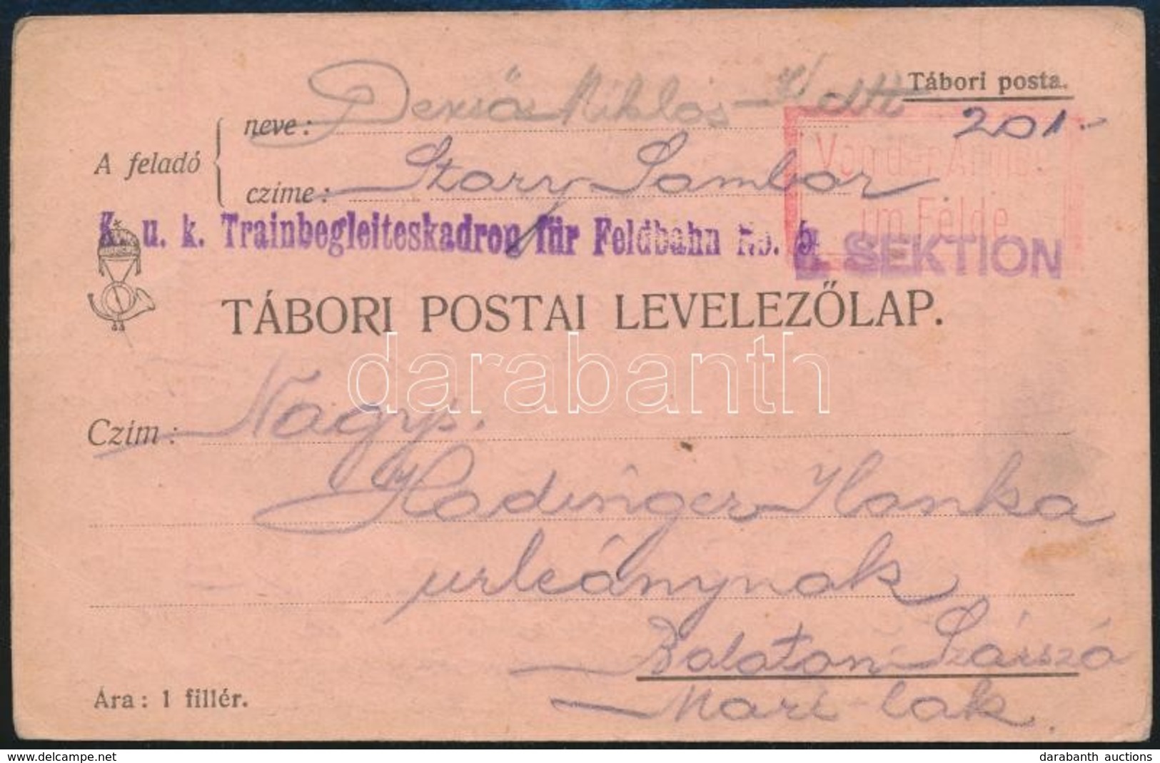 ~1916 Tábori Posta Levelezőlap / Field Postcard 'K.u.k. Trainbegleiteskadron Für Feldbahn No.5.' - Other & Unclassified