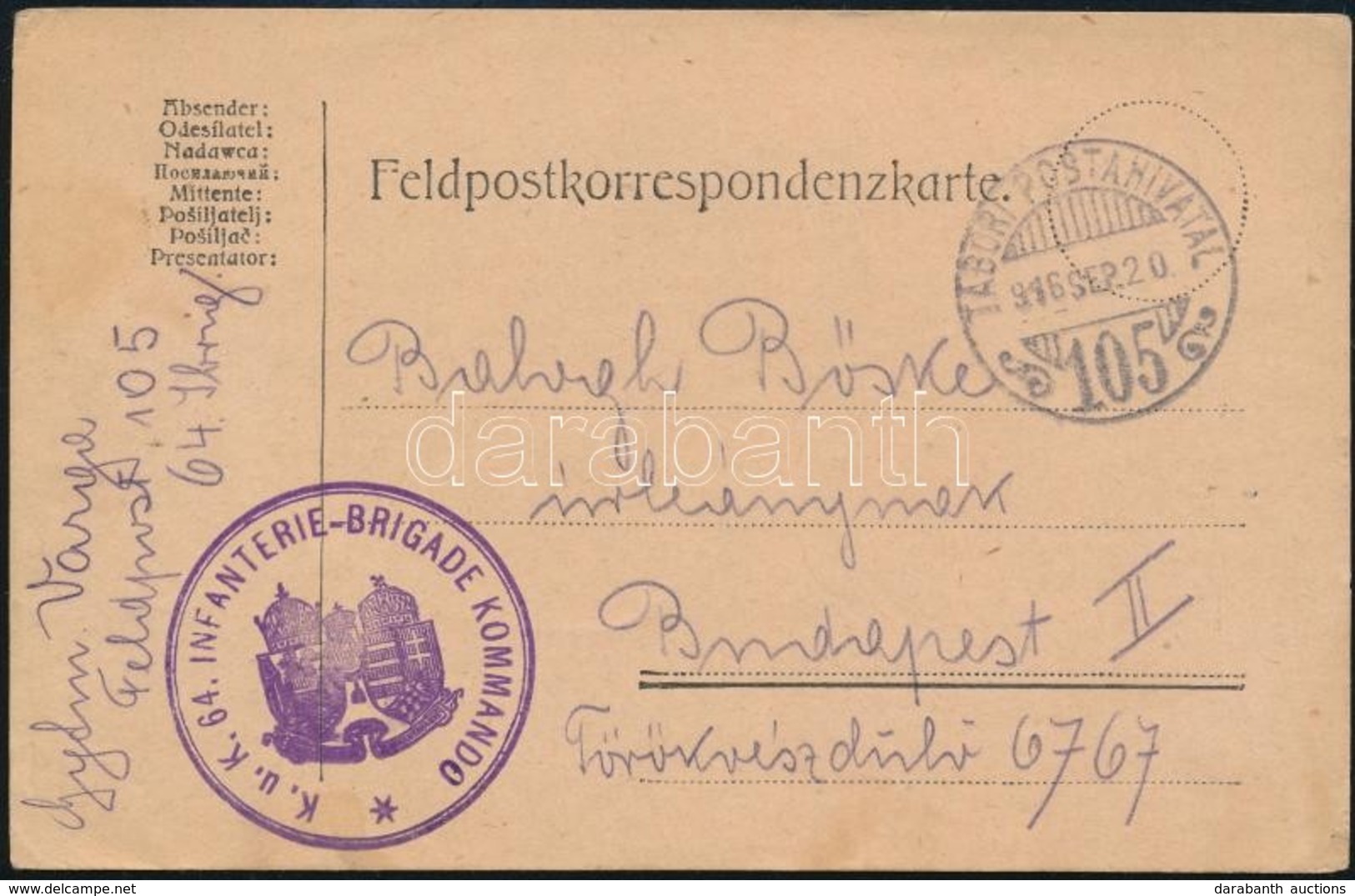 1916 Tábori Posta Levelezőlap / Field Postcard 'K.u.k. 64. INFANTERIE-BRIGADE KOMMANDO' + 'TP 105' - Andere & Zonder Classificatie