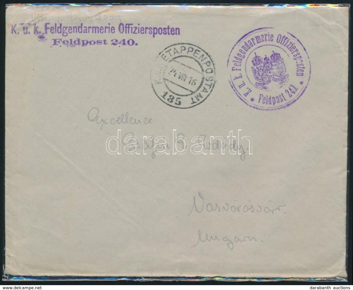 1916 Tábori Posta Levél Vasvörösvárra / Field Post Cover 'K.u.k. Feldgendarmerie Offiziersposten Feldpost 240' - Autres & Non Classés