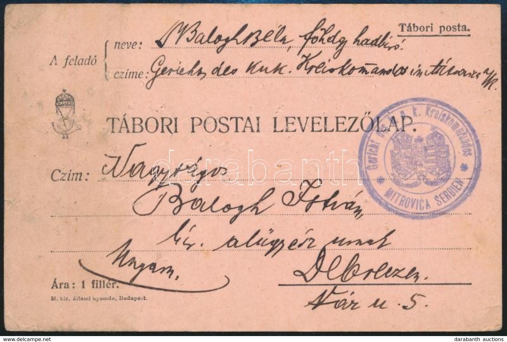 1917 Tábori Posta Levelezőlap Katonai Bíróságról Küldve / Field Postcard 'Gericht Des K.u.k. Kreiskommandos Mitrovica Se - Andere & Zonder Classificatie