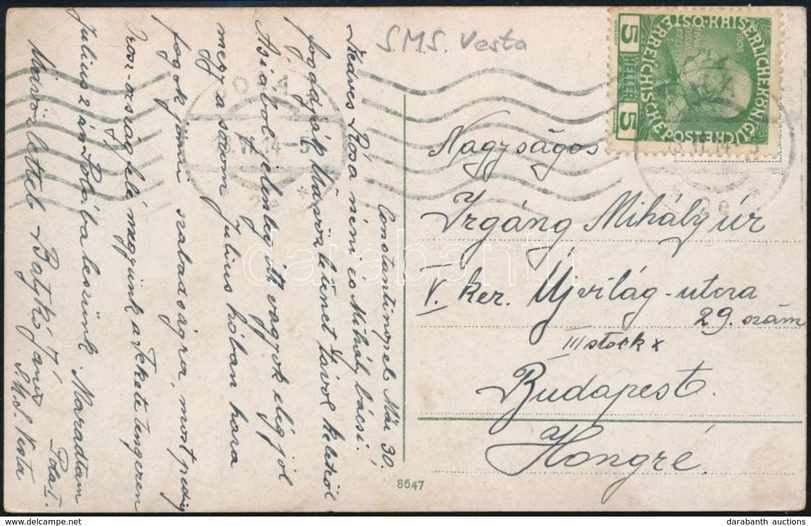 1914 Tábori Képeslap 5h Bérmentesítéssel Az S.M.S. Vesta Hajóról Küldve / Field Postcard From Vesta - Other & Unclassified