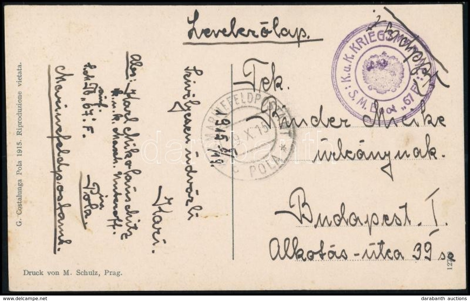 1915 Tábori Képeslap Hajópostával / Field Postcard 'S.M.Boot 67 F' - Autres & Non Classés