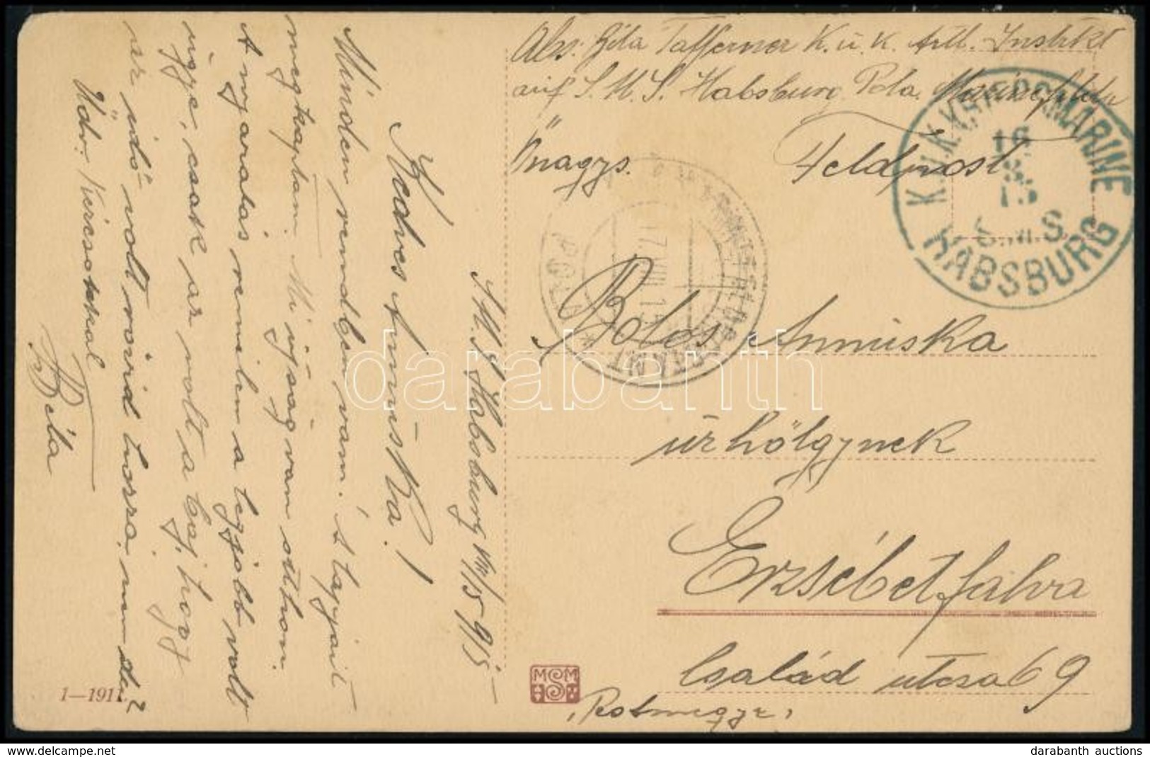 1915 Tábori Képeslap Hajópostával / Field Postcard 'S.M.S. HABSBURG' - Other & Unclassified
