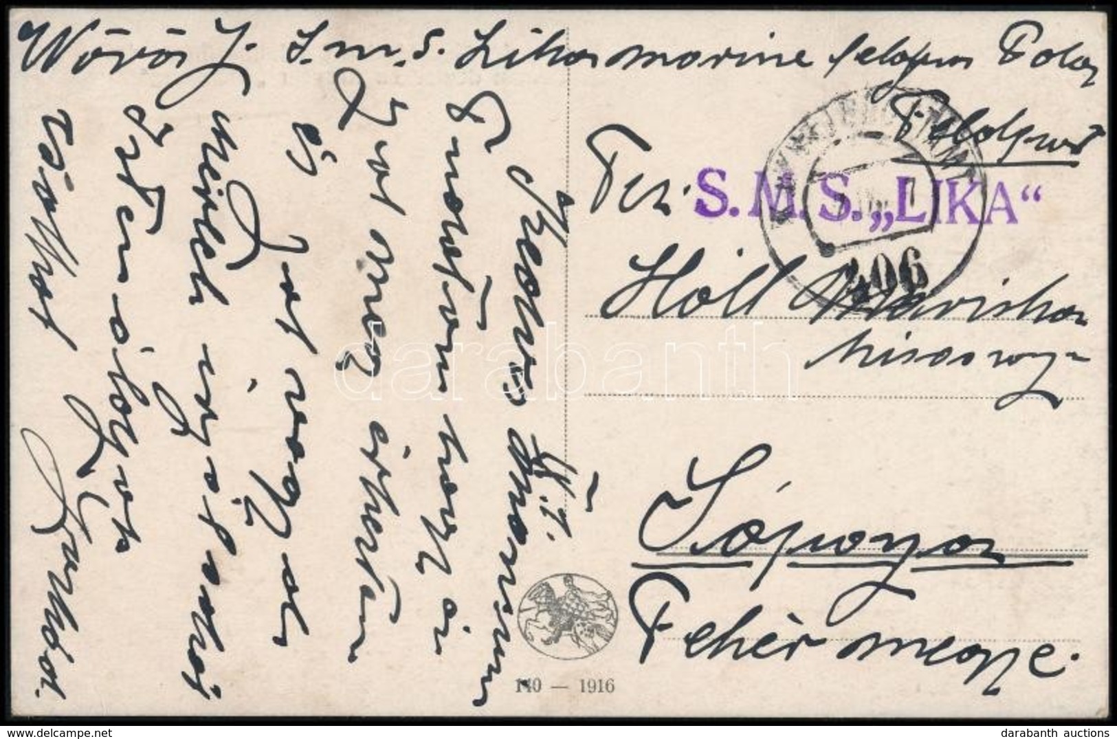 1917 Tábori Posta Képeslap Hajópostával / Field Postcard 'S.M.S. LIKA' - Other & Unclassified