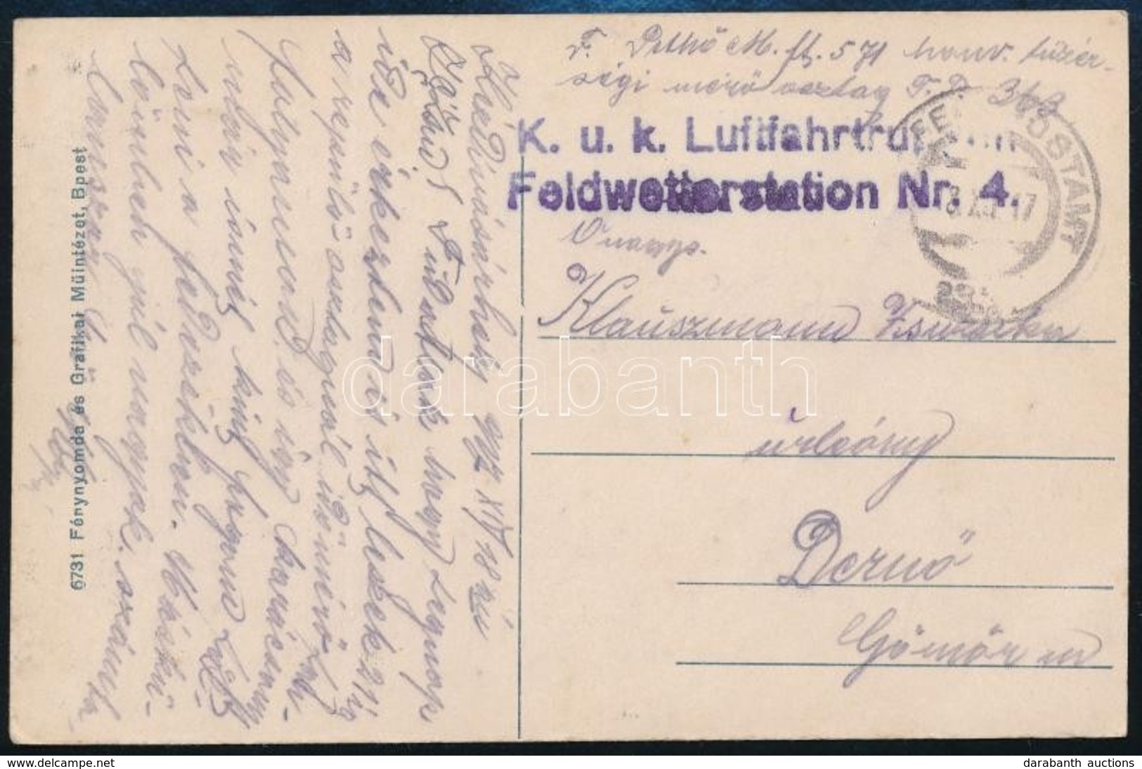 1917 Tábori Posta Képeslap Tábori Időjárás állomásról Küldve Légi Csapattól / Field Postcard 'K.u.k. Luftfahrtruppen Fel - Other & Unclassified