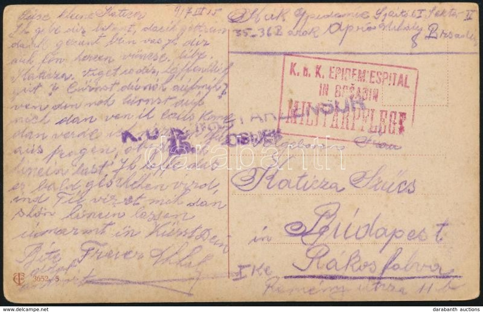 1917 Tábori Képeslap Járványkórházból Küldve / Field Postcard 'K.u.k. EPIDEMIESPITAL IN BRSADIN' - Autres & Non Classés