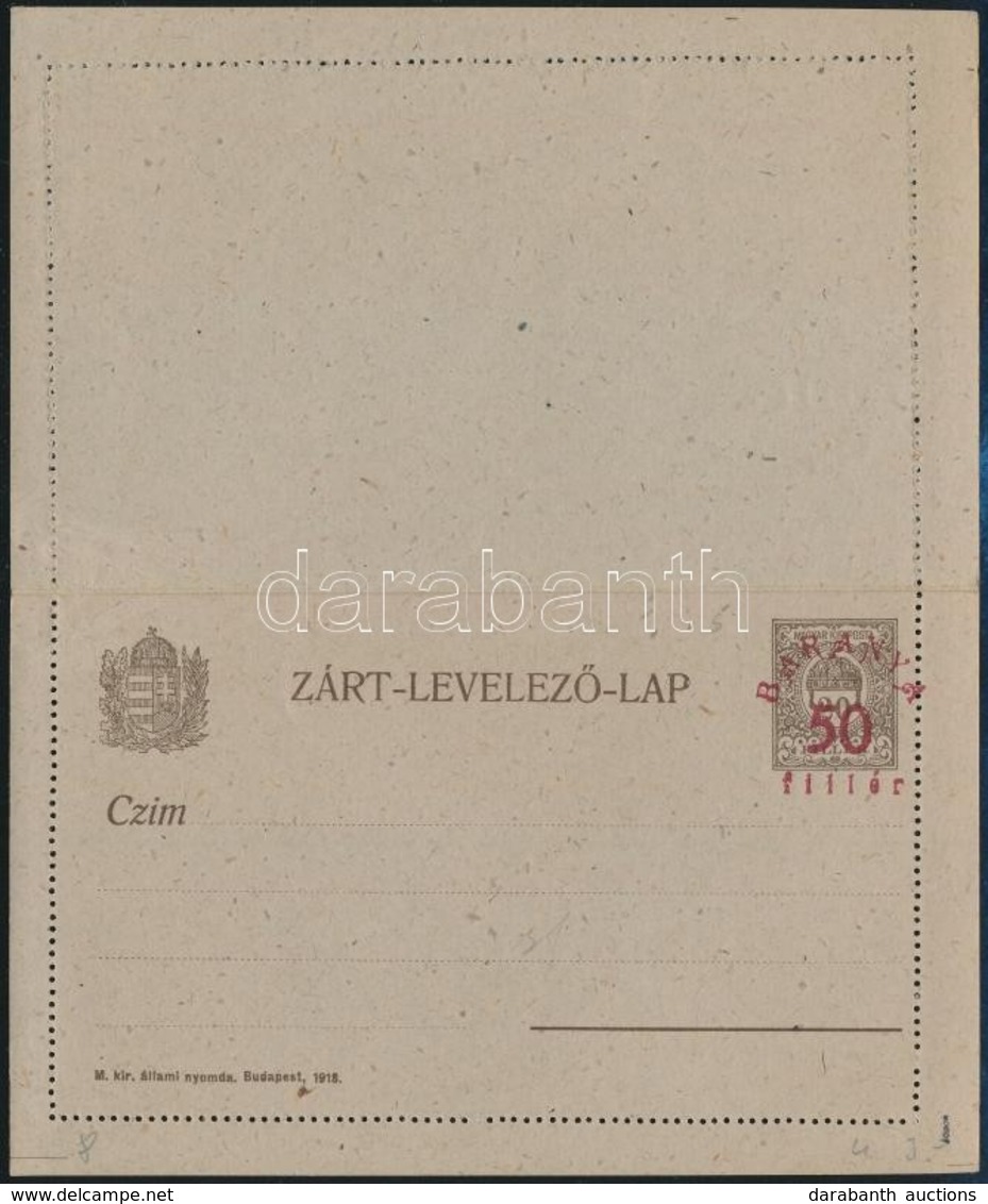 1919 Baranya 50f Felülnyomott Díjjegyes Zárt Levelezőlap, Használatlan / PS-cover Card With 50f Overprint, Unused. Signe - Other & Unclassified