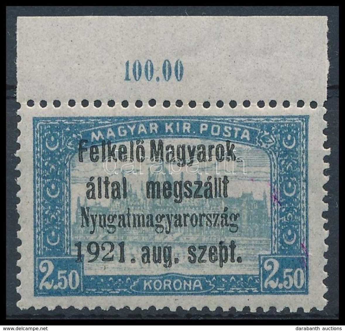 ** Nyugat-Magyarország I. 1921 Parlament 2,50K Felső ívszéllel (9.000) / Mi 9 Margin. Signed: Bodor - Other & Unclassified