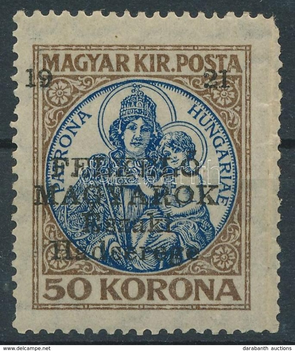 * Nyugat-Magyarország V. 1921 Koronás Madonna 50K (**150.000) / Mi 57 Signed: Bodor (törés, Foghibák / Folded, Perf. Fau - Other & Unclassified