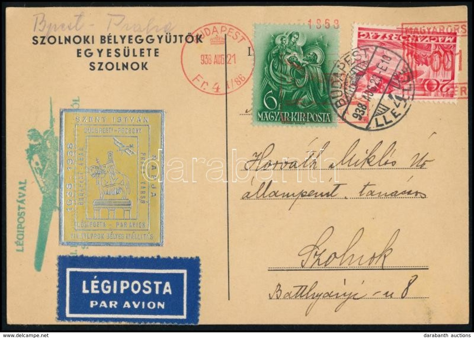 1938 Légi Levelezőlap Budapestről Szolnokra Szent István Levélzáróval / Airmail Postcard With Label - Autres & Non Classés