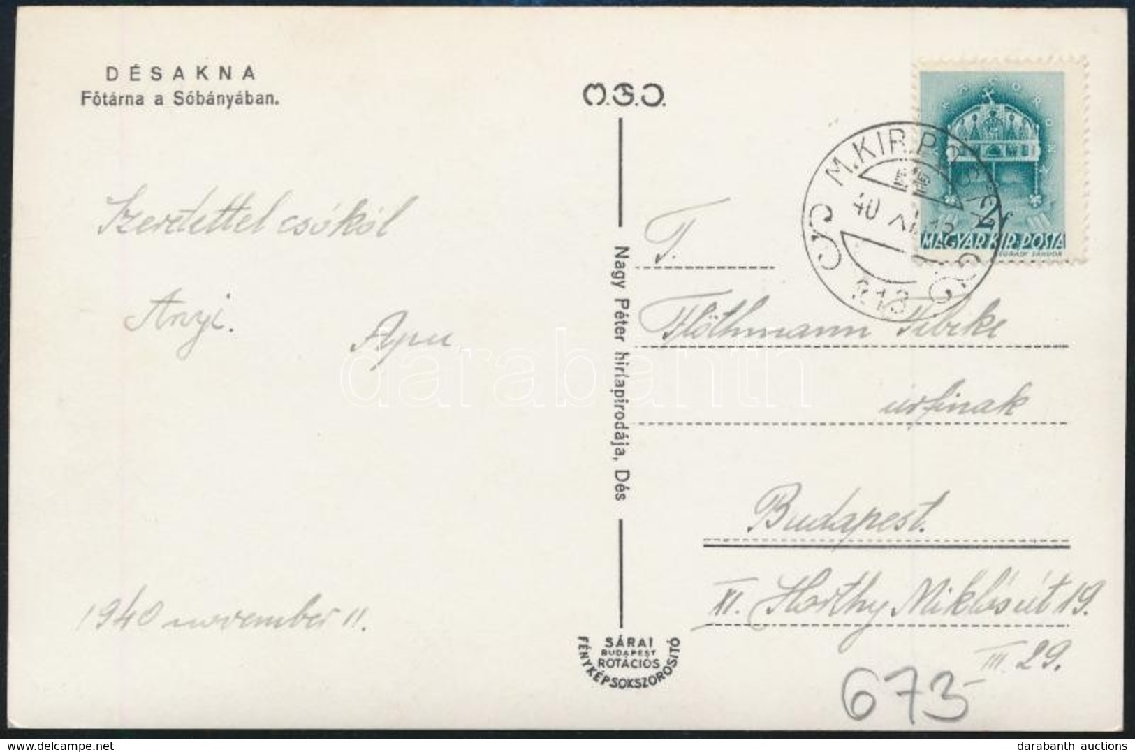 1940 Képeslap 'M.KIR. POSTA 313' Kisegítő Bélyegzéssel / Postcard With Auxiliary Postmark - Autres & Non Classés