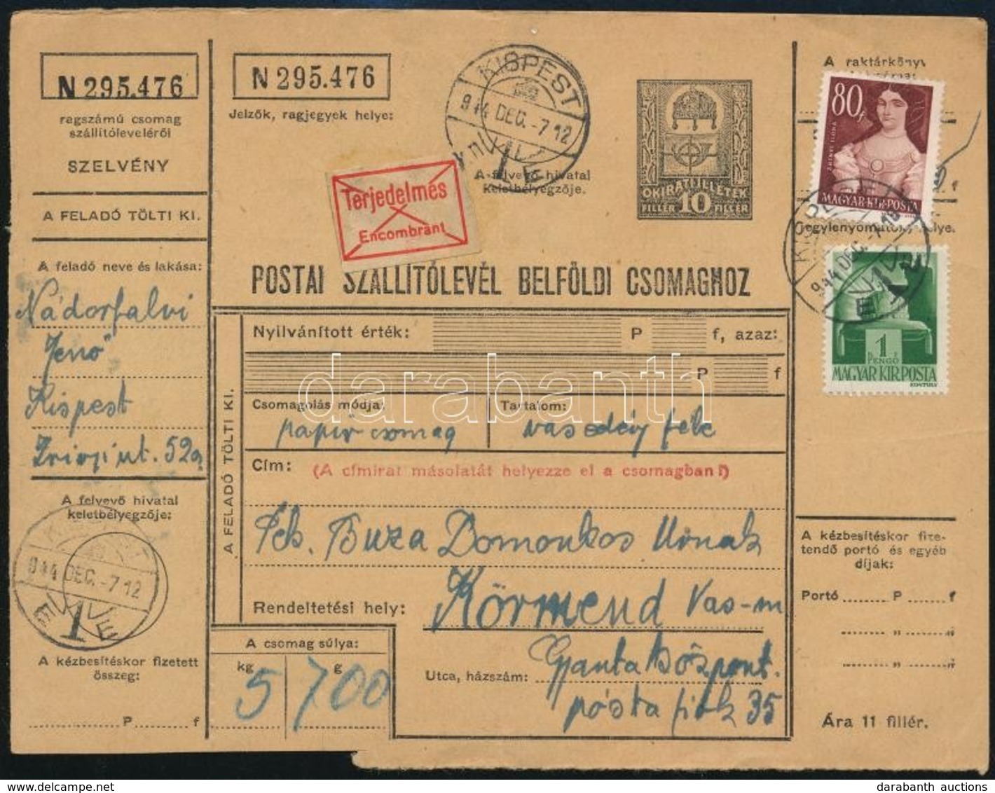 1944 Szállítólevél / Parcel Card 'KISPEST' - 'KÖRMEND' - Autres & Non Classés