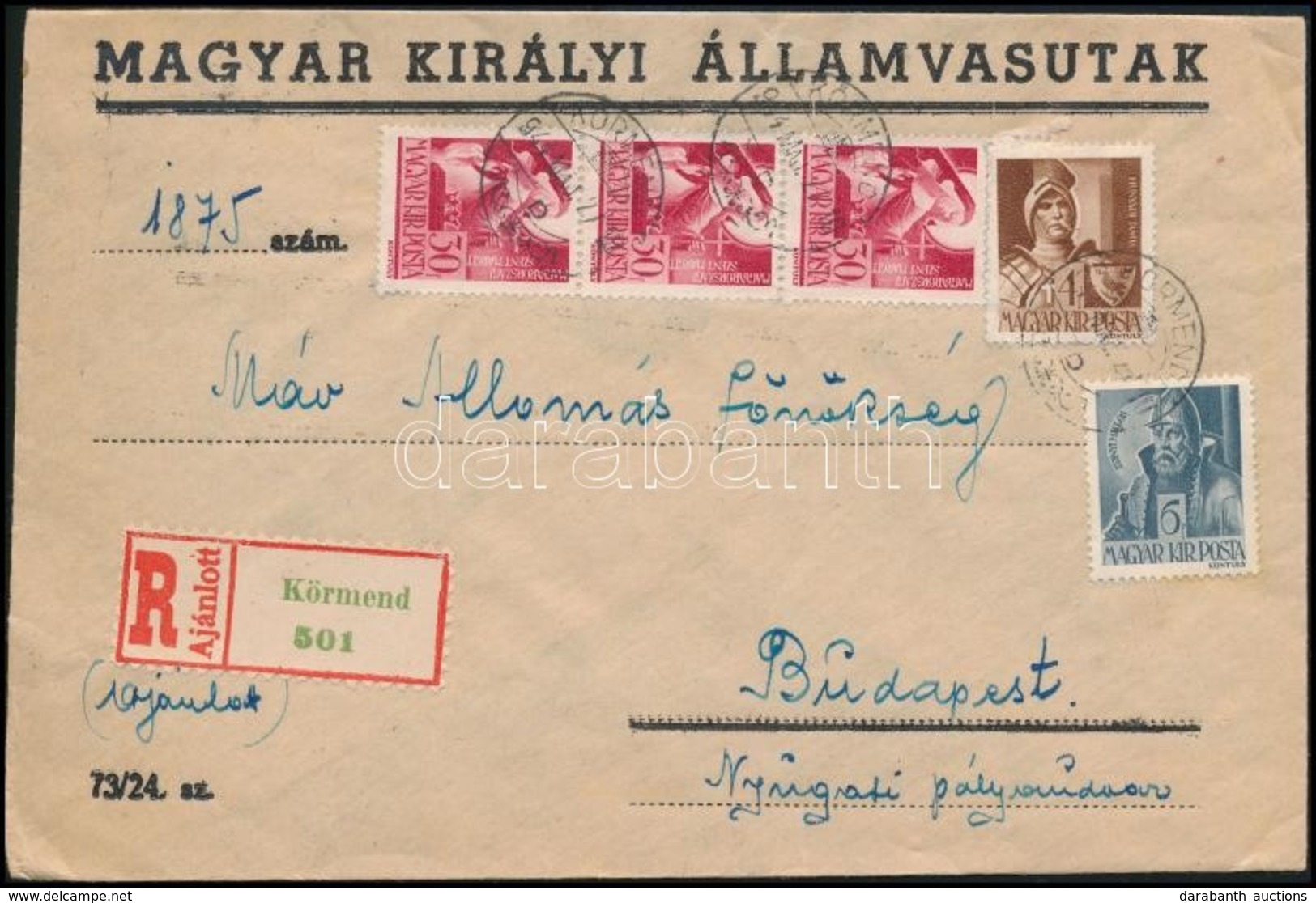 1944 Ajánlott Levél MÁV Állomásfőnökségnek Címezve, Hátoldali 'KÖRMEND M.Á.V.' Ovális Bélyegzéssel / Registered Cover - Autres & Non Classés