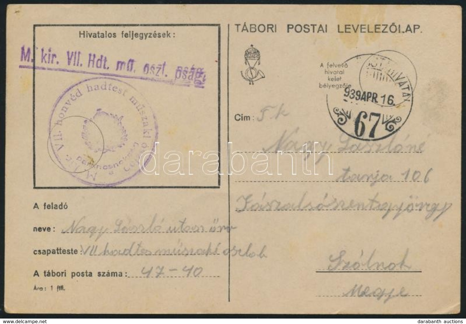 1939 Tábori Posta Levelezőlap A Kárpátaljai Hadműveletek Idejéből / Field PS-card 'TP 67' + 'M. Kir. VII. Hdt. Mű. Oszt. - Autres & Non Classés