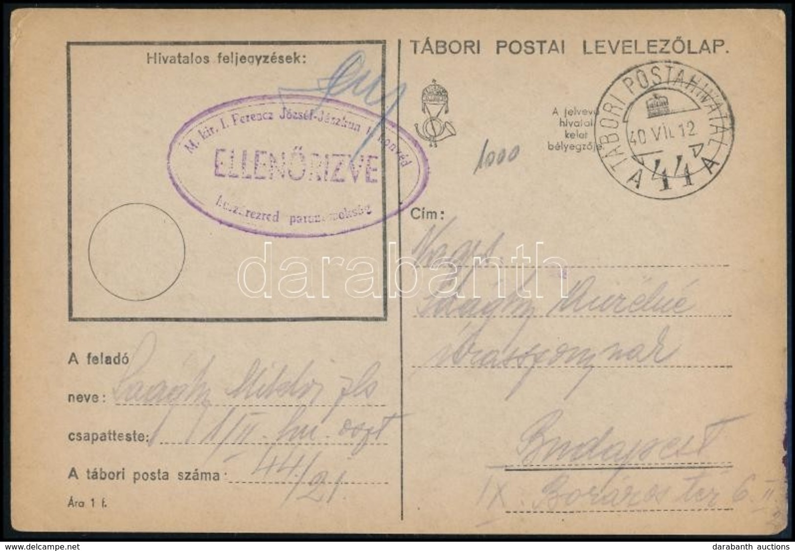 1940 Tábori Posta Levelezőlap / Field Postcard 'M.kir. I. Ferencz József - Jászkun 1. Honvéd Huszárezred Parancsnokság' - Autres & Non Classés
