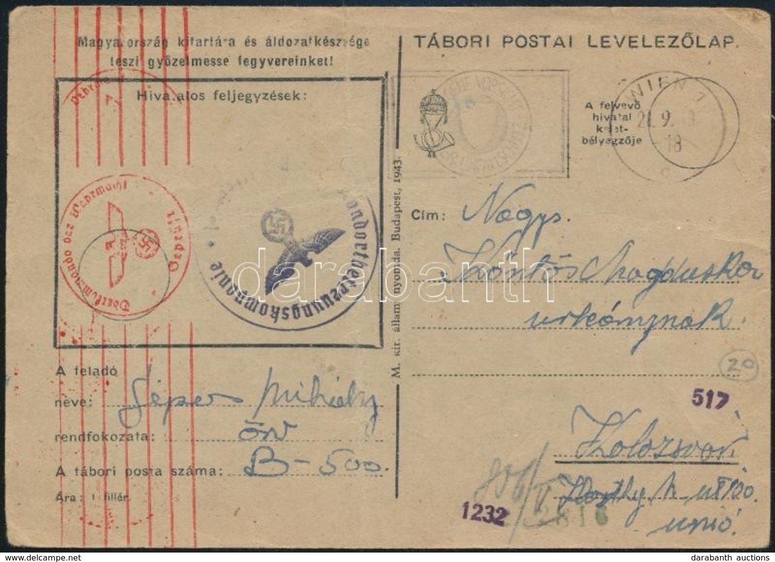 1943 'Valahol Lengyel Földön' írt Tábori Lap Német Cenzúrával, Bécsi átmenő Bélyegzéssel Kolozsvárra / Field Postcard Wr - Autres & Non Classés