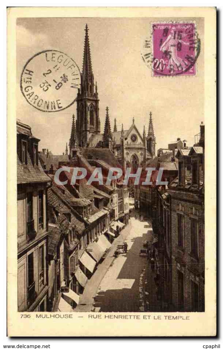 Mulhouse - Rue Henriette Et Le Temple - CPA - Mulhouse