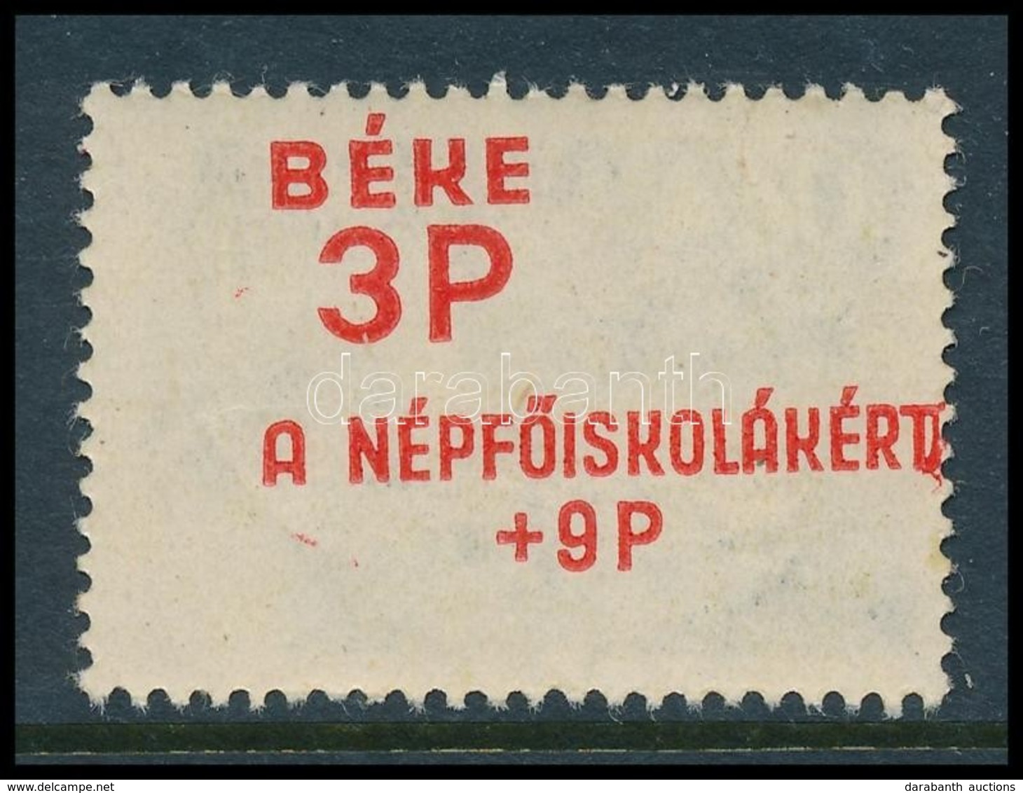 ** 1945 Béke (I.) 3(+9)P F Az ívbehajlás Miatt Létrejött Fordított Hátoldali Nyomattal / Mi 774 With Inverted Overprint  - Autres & Non Classés