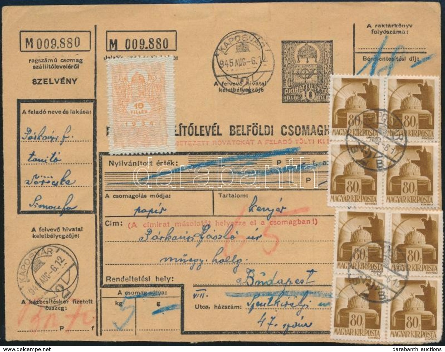 1945 (2. Díjszabás) Csomagszállító 5 Kg-ig 8P Készpénzes Bérmentesítéssel / Parcel Card With Handwritten Franking - Sonstige & Ohne Zuordnung