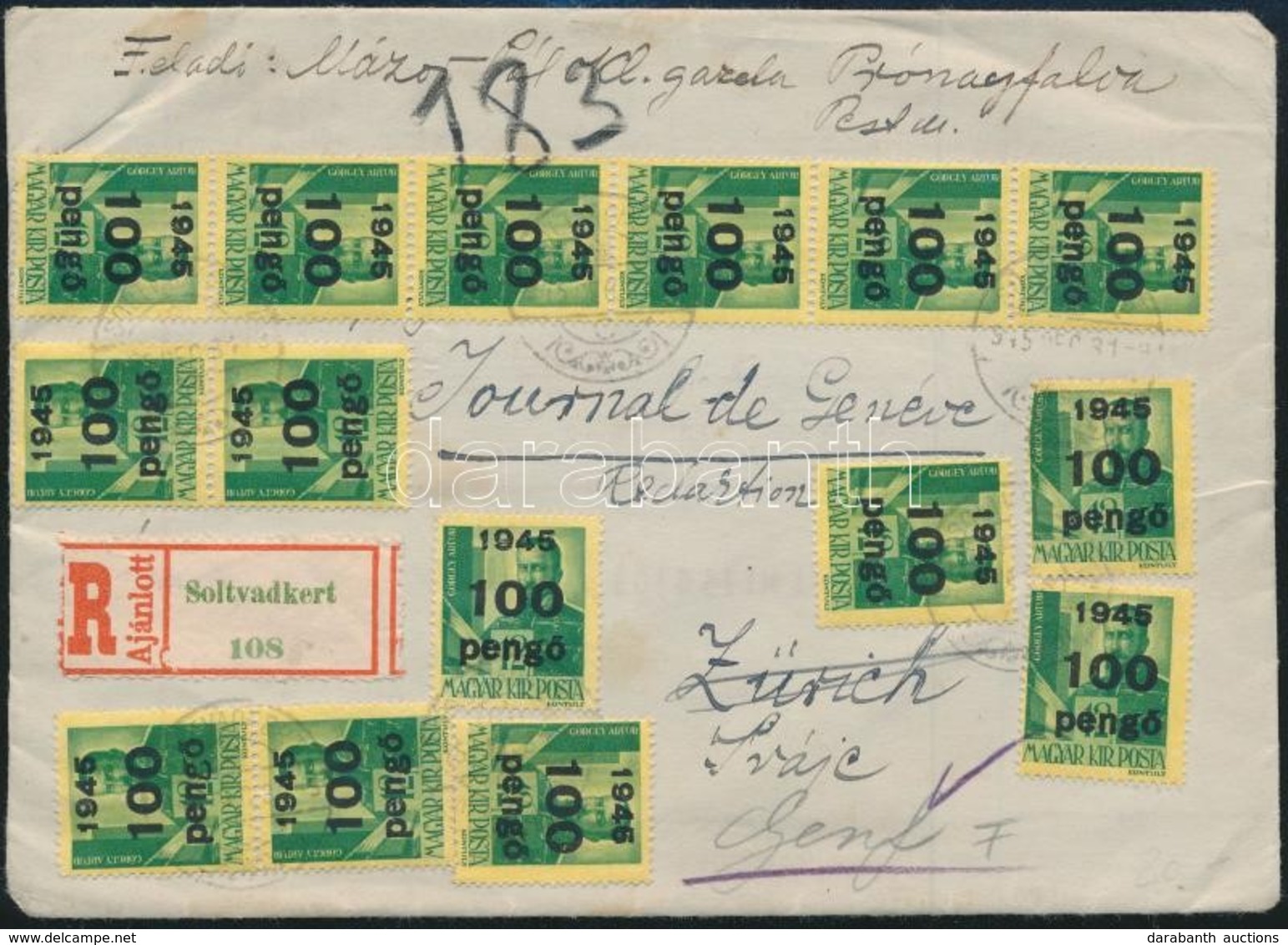 1945 (5. Díjszabás) Ajánlott Levél 15 X 100P Bérmentesítéssel Genfbe / Registered Cover To Genf - Altri & Non Classificati