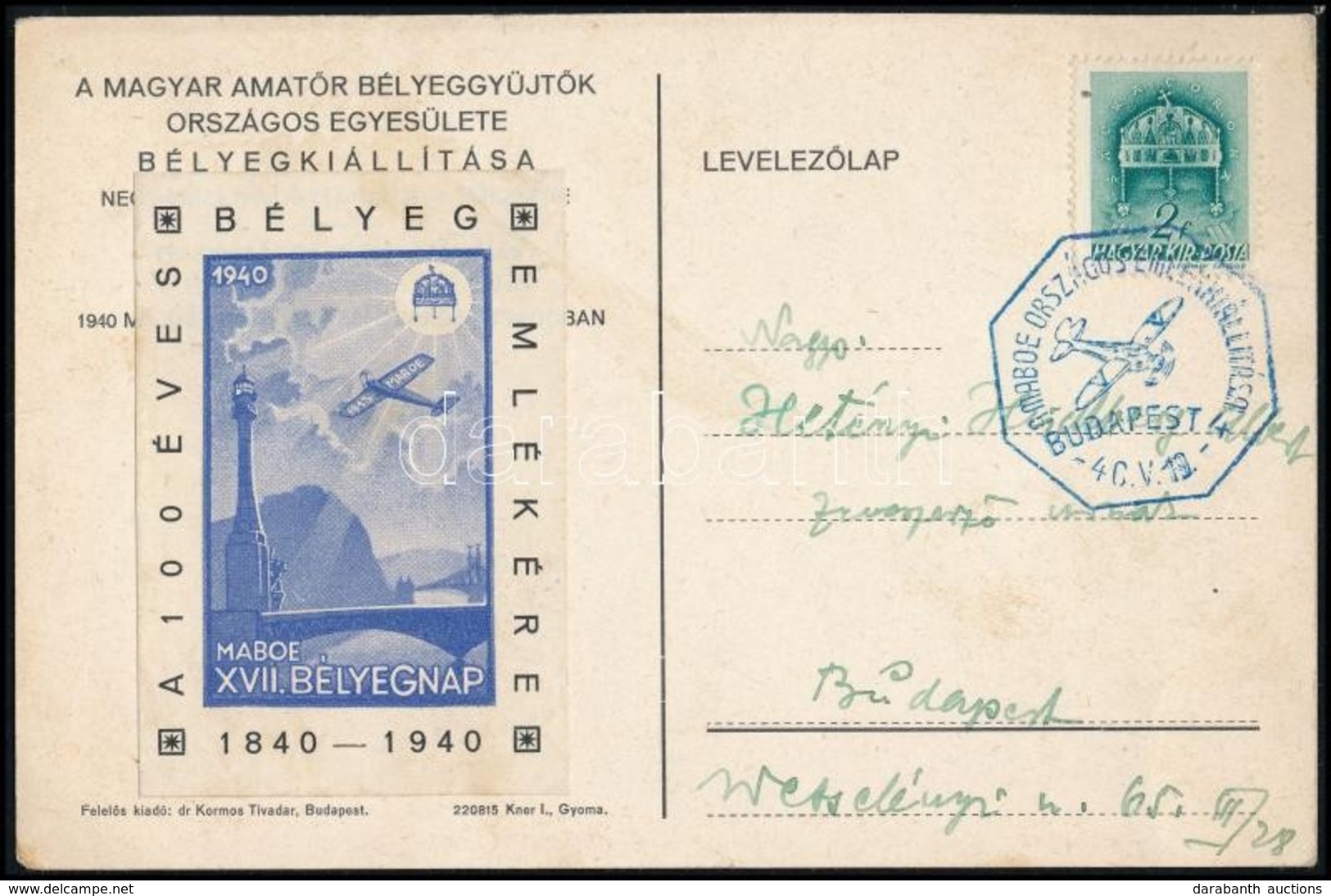 1940 XVIII Bélyegnap Emlékív Futott Alkalmi Levelezőlapon / Souvenir Sheet On Postcard - Sonstige & Ohne Zuordnung