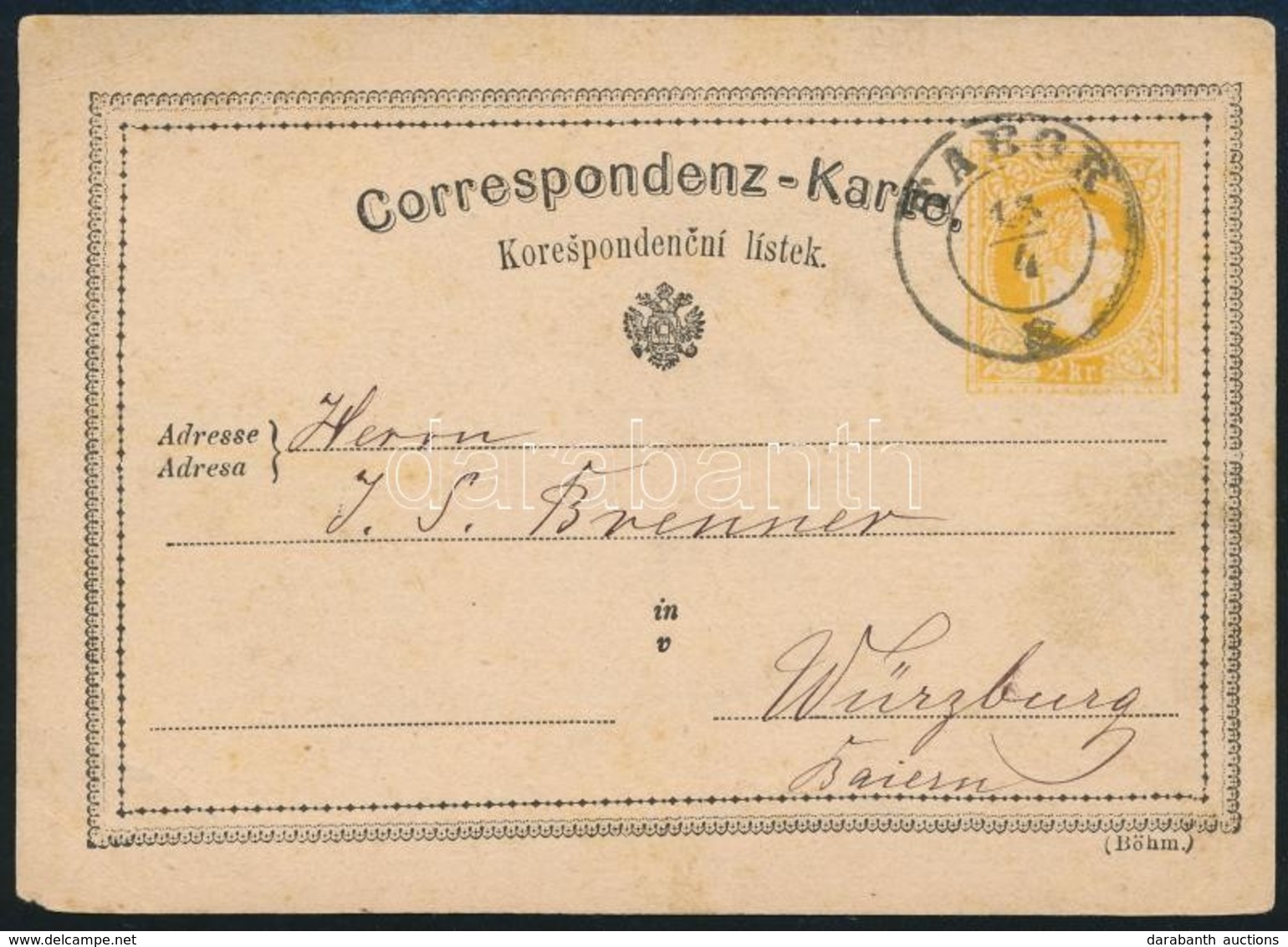 1874 2kr Díjjegyes Levelezőlap / PS-card 'TABOR' - 'WÜRZBURG' Germany - Autres & Non Classés
