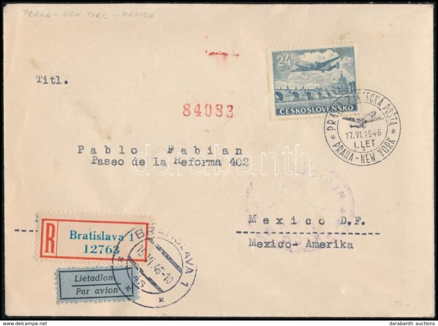 1946 Ajánlott Légi Levél Mexikóba Első Repülés Bélyegzéssel / Registered Airmail Cover To Mexico 'PRAHA-NEW YORK' First  - Other & Unclassified