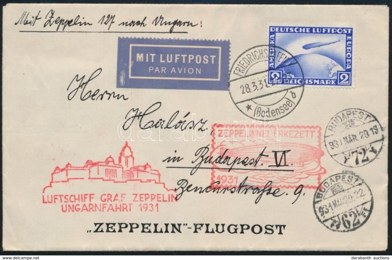 1931 Zeppelin Magyarországi útja Levél 2RM Zeppelin Bérmentesítéssel Budapestre / Zeppelin Flight To Hungary, Cover With - Autres & Non Classés