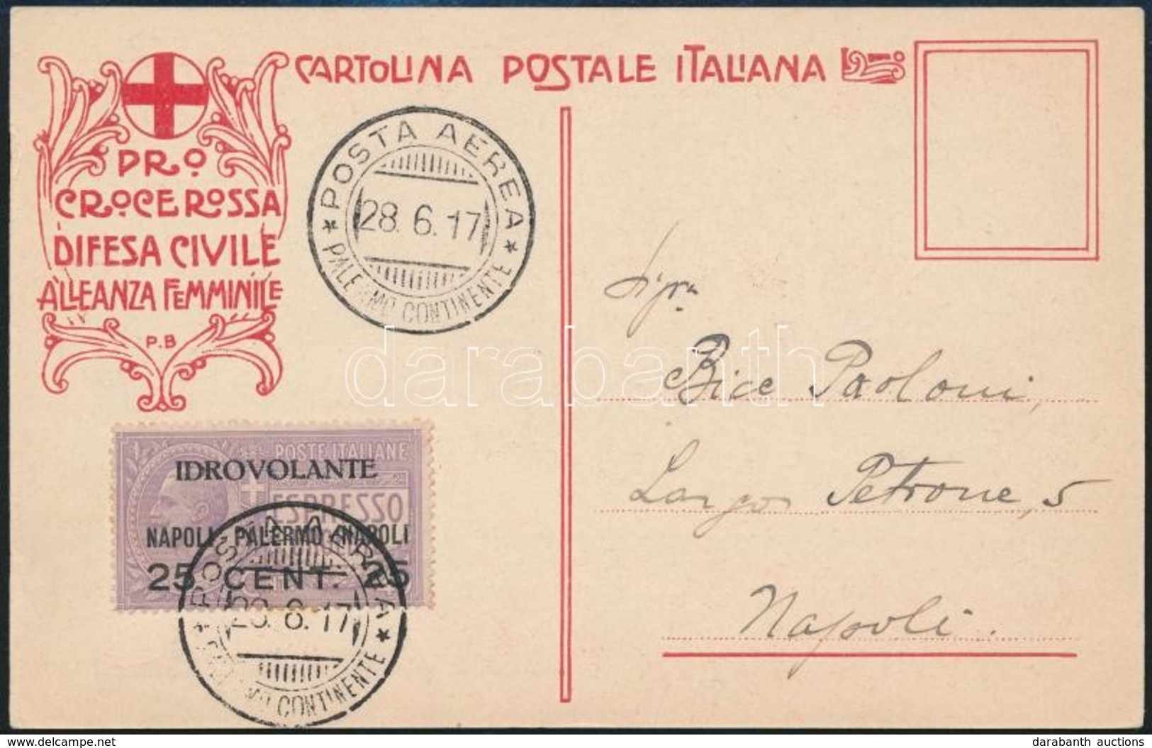 1917 Vöröskeresztes Képeslap Első Repüléssel / Red Cross Postcard 'PALERMO - NAPOLI' First Flight - Other & Unclassified