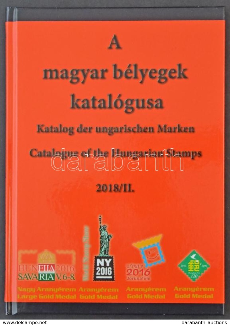 A Magyar Bélyegek Katalógusa 2018  II-es Kötet / Catalogue Of The Hungarian Stamps 2018/II Local Issues, Postal Stationa - Autres & Non Classés
