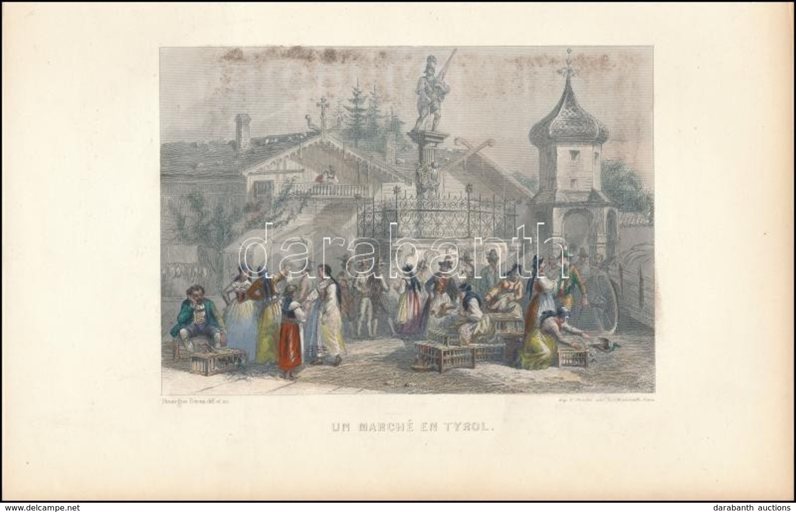 Cca 1860 Vásár Tirolban, Kézzel Színezett Metszet, Metszette: Rouargue, 11×16 Cm / Market In Tirol, Engraving, 11×16 Cm - Estampes & Gravures