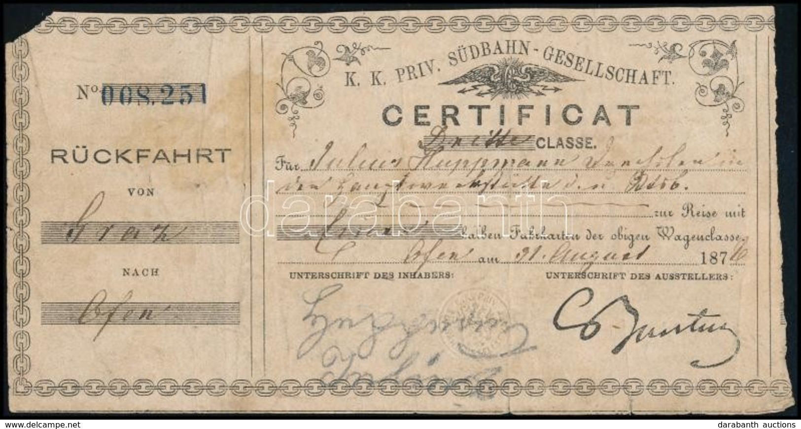 1872 A Déli Vaspályatársaság Menetjegye Graz-Buda Viszonylatra / Südbahn-Gesellschaft Ticket For A Graz-Buda Voyage - Non Classés