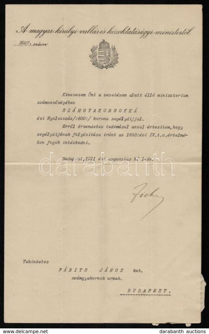 1911 M. Kir. Vallás és Közoktatásügyi Miniszteri Számgyakornoki Kinevezés, 1911. Aug. 1., Gróf Zicsi és Vázsonkeői Zichy - Unclassified