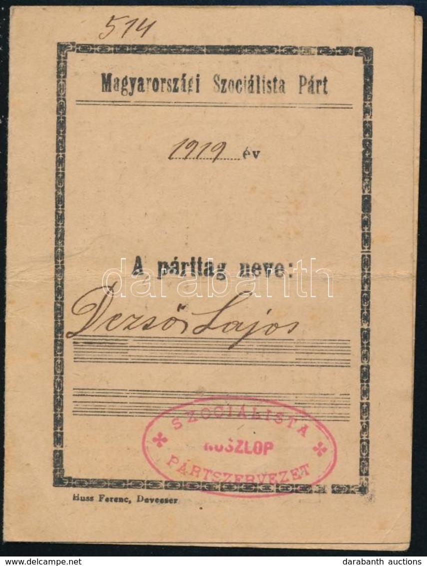 1919 Noszlop, Magyarországi Szocialista Párt Igazolványa, (Devecser, Huss Ferenc-ny.), Fizetve Bebélyegzésekkel, Hajtásn - Non Classés