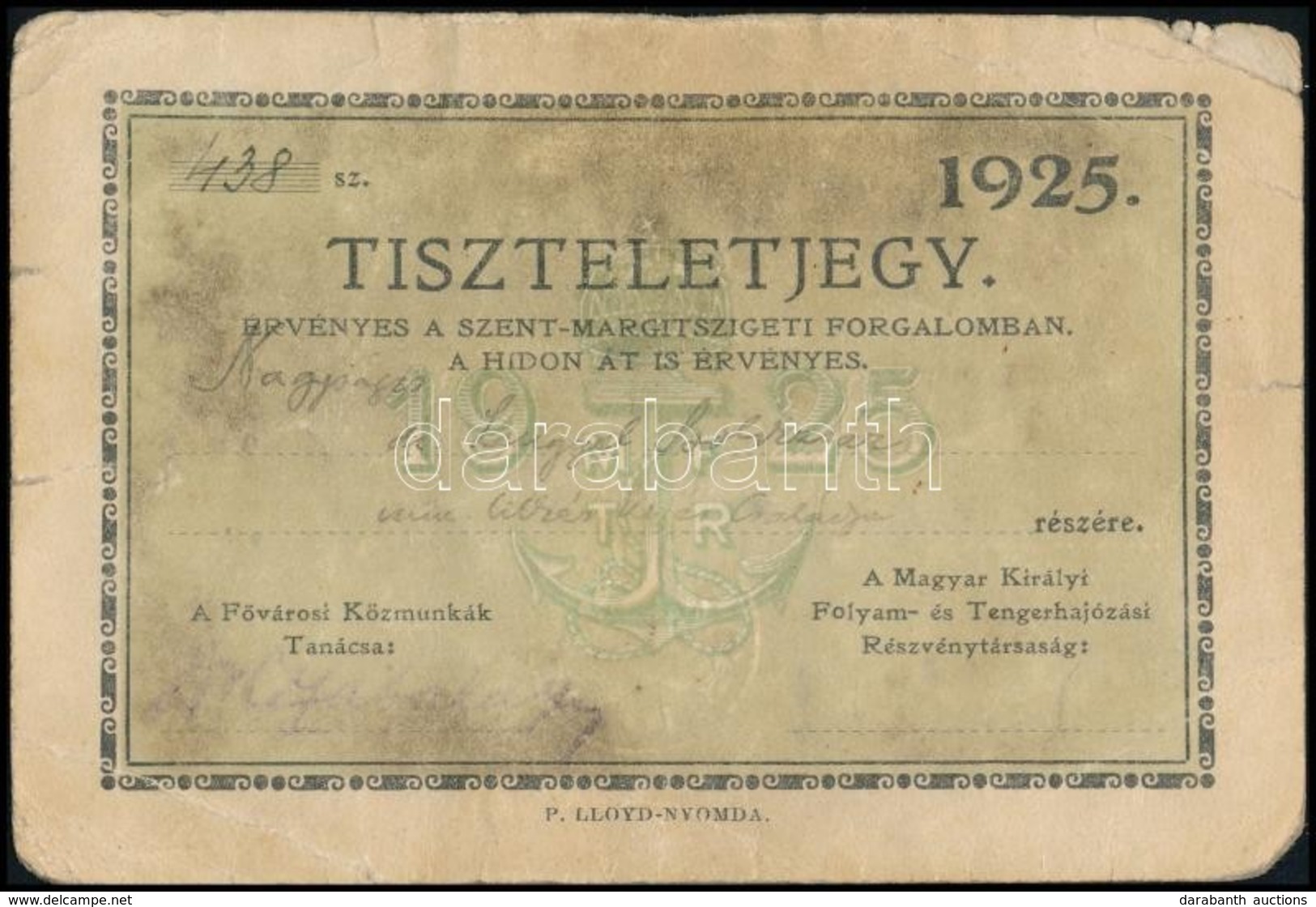 1925 A Margitszigetre Való Belépésre Jogosító Tiszteletjegy, Titkár Részére - Non Classés