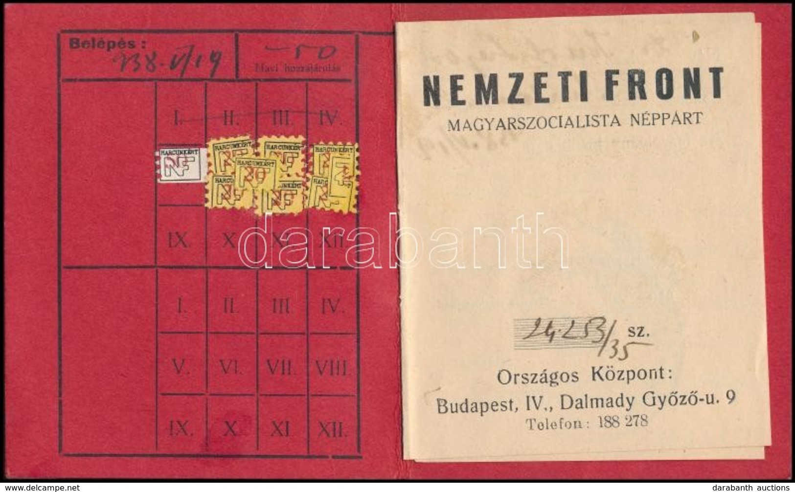 1938 Nemzeti Front Magyarszocialista Párt Tagsági Könyve Tagsági Bélyegekkel - Non Classés