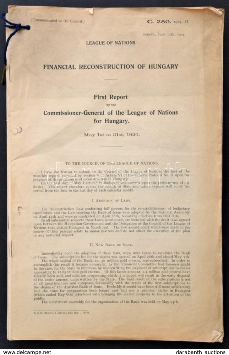 1924 A Népszövetség Jelentése Magyarország Pénzügyi Rekonstrukciójáról. A Jelentést Jeremiah Smith Készítette, Amikor Ma - Ohne Zuordnung