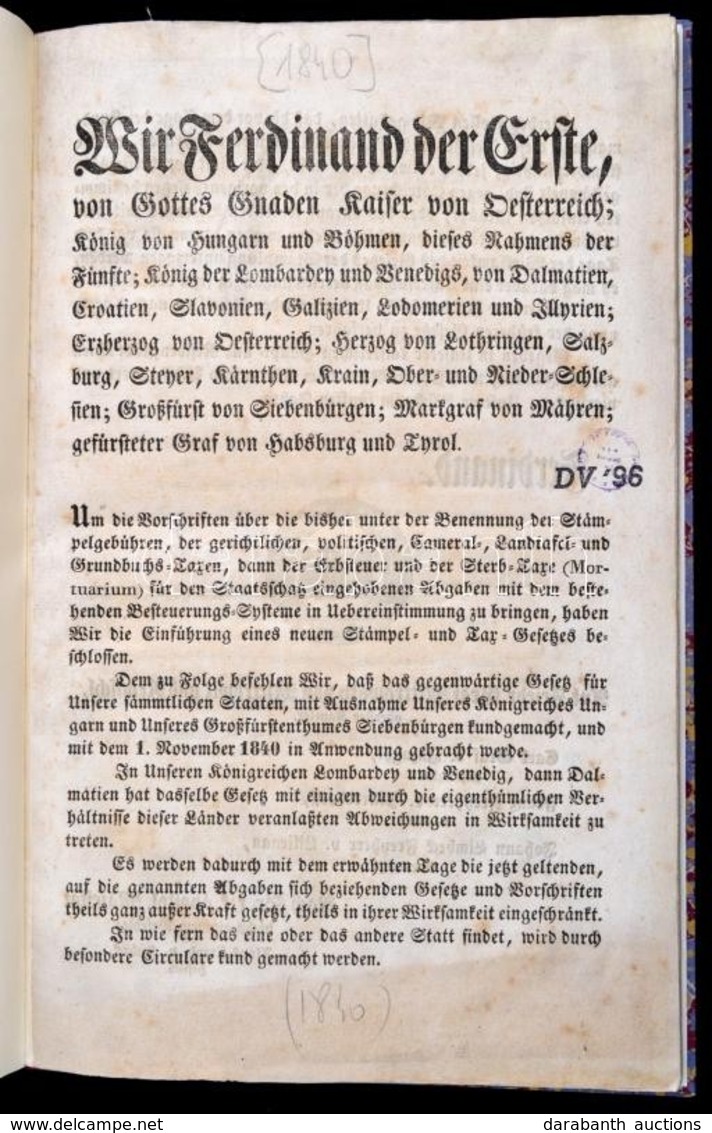 1840 I Ferdinánd Király Okmányilletékekről Szóló, Szignettákról Szóló Rendelete Modern Félvászon Kötésben 62p. / Order O - Ohne Zuordnung