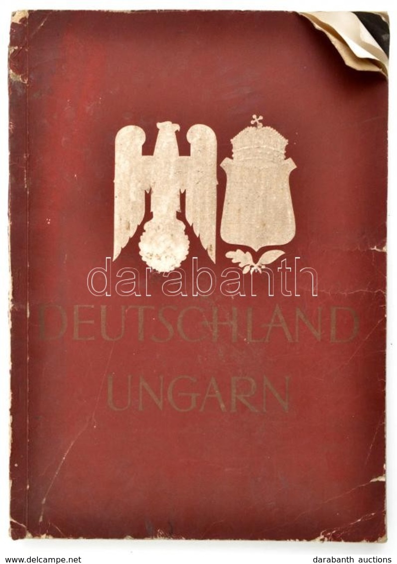 Deutschland - Ungarn. 1941. Gauverlag NS Schlesien. Breslau. Propagandakiadvány, Sok Illusztrációval Magyar és Német Pol - Ohne Zuordnung