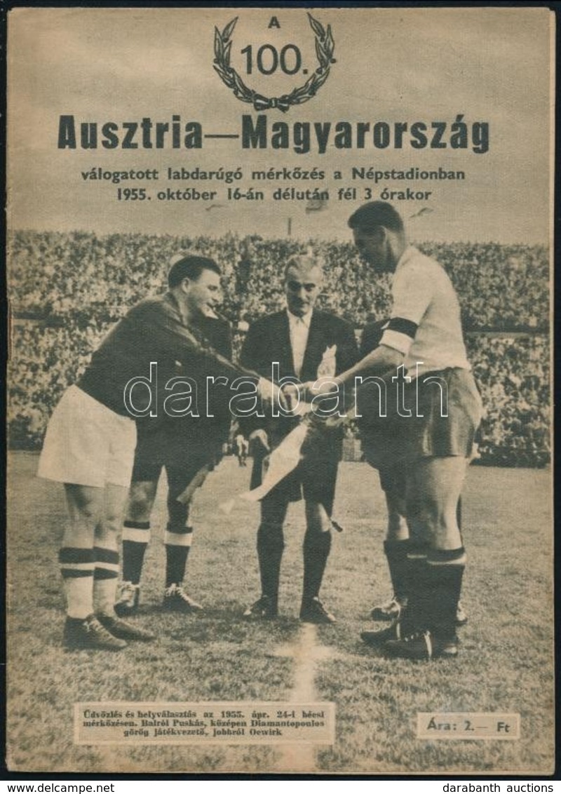 1955 Az Ausztria-Magyarország Válogatott Mérkőzés Programfüzete + A Mérkőzésre Szóló Jegy / Flyer About The Austria-Hung - Ohne Zuordnung