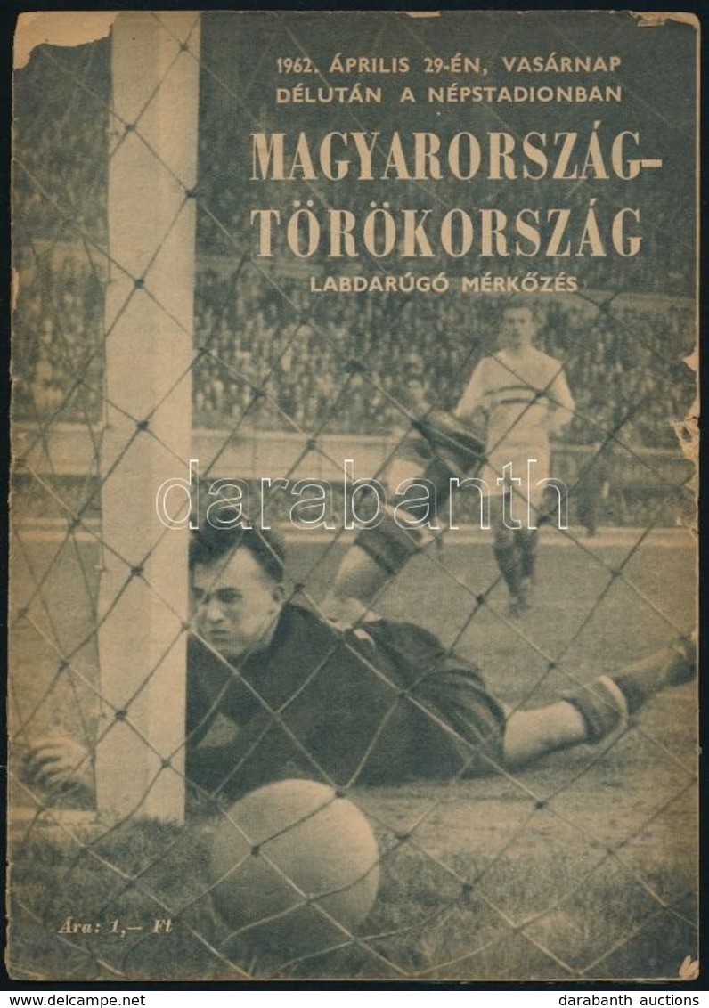 1962 A Magyarország-Törökország Mérkőzés Programfüzete, érdekes Részletekkel  / Flyer About The Turkey-Hugary Football M - Ohne Zuordnung