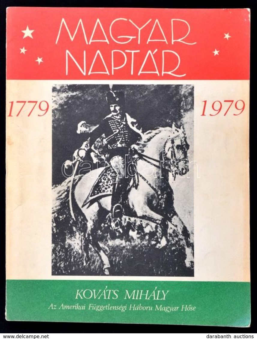 1979 Magyar Naptár. Emigráns Kiadvány. NY. Amerikai Magyar Szó. 160 P. - Ohne Zuordnung