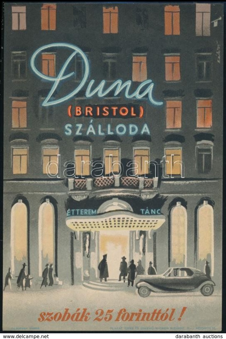 Cca 1946-1948 Káldor László (1905-1963): Duna (Bristol) Szálloda, Villamosplakát, Plakát- Címke- és Zeneműnyomda, 24,5×1 - Sonstige & Ohne Zuordnung
