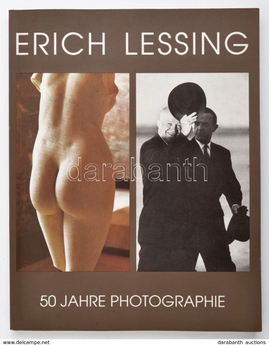 Erich Lessing. 50 Jahre Photographie. Katalog Zur Ausstellung Erich Lessing. ALÁÍRT! Wien, 1995, Agens-Werk Geyer + Reis - Ohne Zuordnung