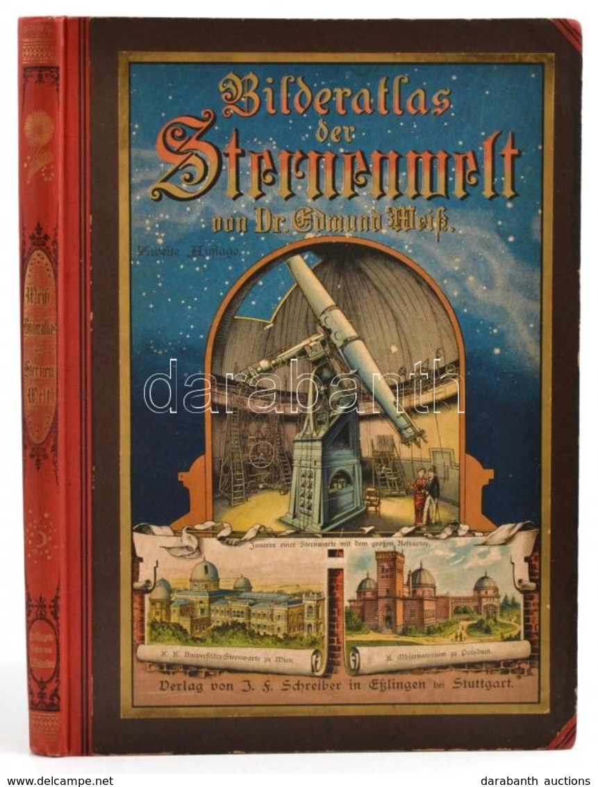 Edmund Weiss: Bilder-Atlas Der Sternenwelt: Eine Astronomie Fur Jedermann (41 Fein Lithographierte Tafeln) Stuttgart, 18 - Non Classés