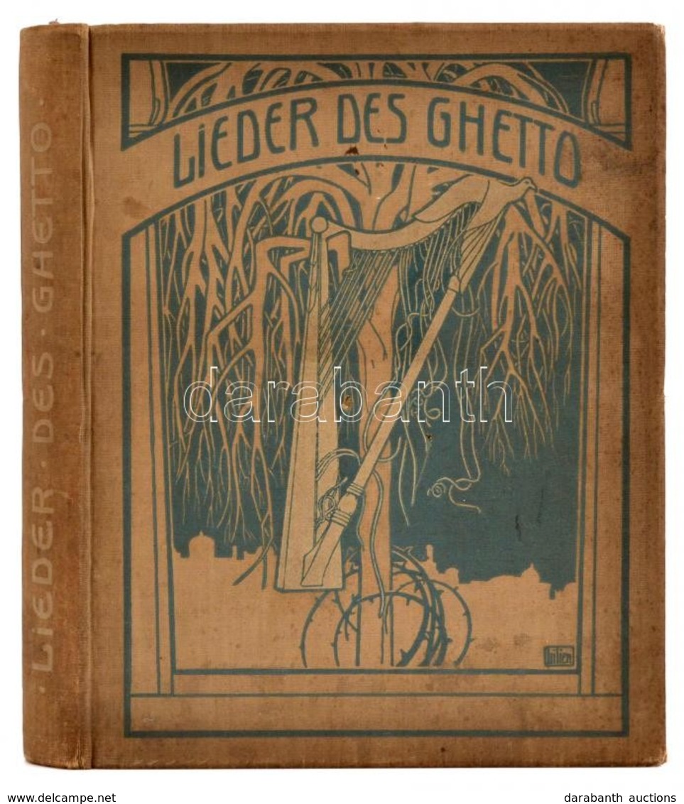 Rosenfeld, Morris: Lieder Des Ghetto Von - -. Autor. Übertragung Aus Dem Jüdischen Von Berthold Feiwel. Mit Zeichnungen  - Non Classés