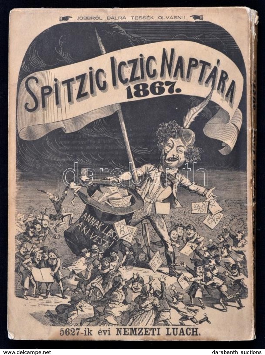 1866 [Ágai Adolf (1836-1916)]: Spitzig Iczig Naptára 1867-re. 5627-i Nemzeti Luach. Jankó János Szövegközti és Egész Old - Ohne Zuordnung