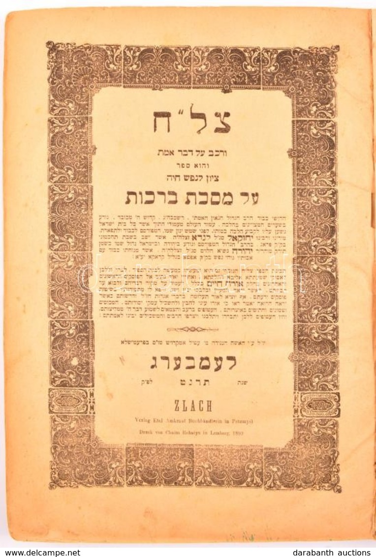 Zlach ... Tsiyun Lanefesh Khaya. Przemyśł (Lemberg), 1899, Verlag Etel Amkrant Buchhändlerin (Druck Von Chaim Rohatyn).  - Non Classés